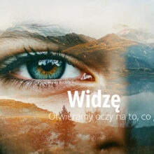 Impresja po 2. zjeździe II edycji Szkoły Bycia Wewnętrznego – „Widzę”